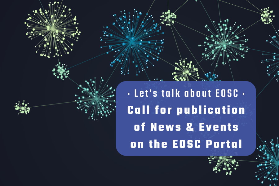 Call for publication of News and Events on the EOSC Portal
