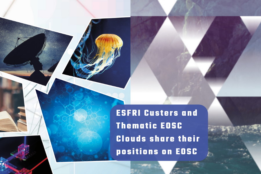 ESFRI Clusters and Thematic Clouds share their positions on EOSC