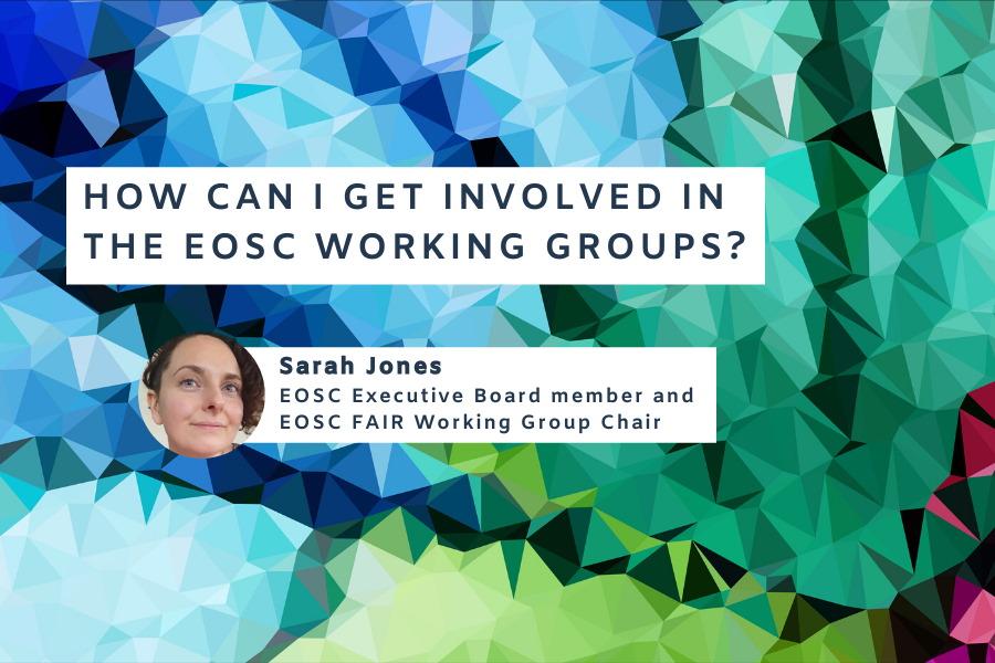 How can I get involved in the EOSC working groups
